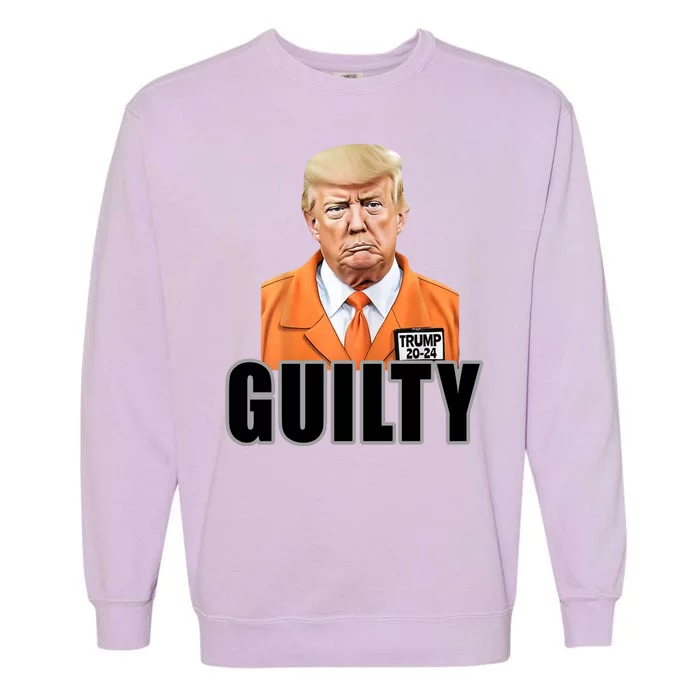 Trump Is Guilty Garment-Dyed Sweatshirt