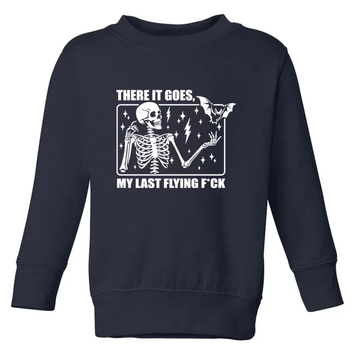 There It Goes My Last Flying Halloween Mom Toddler Sweatshirt