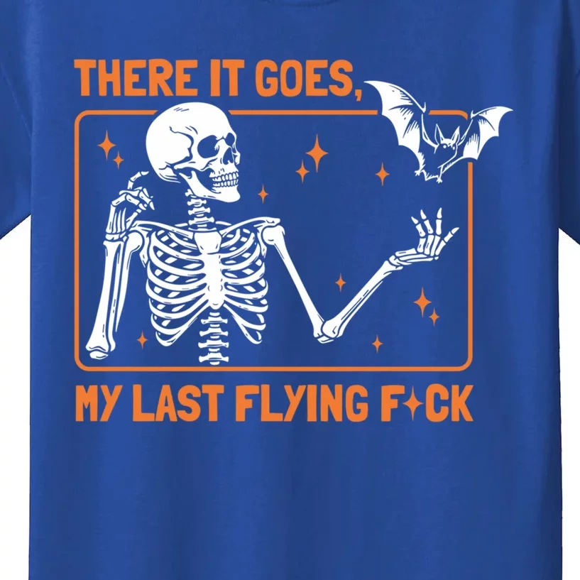 There It Goes My Last Flying Funny Halloween Skeleton Bat Meaningful Gift Kids T-Shirt