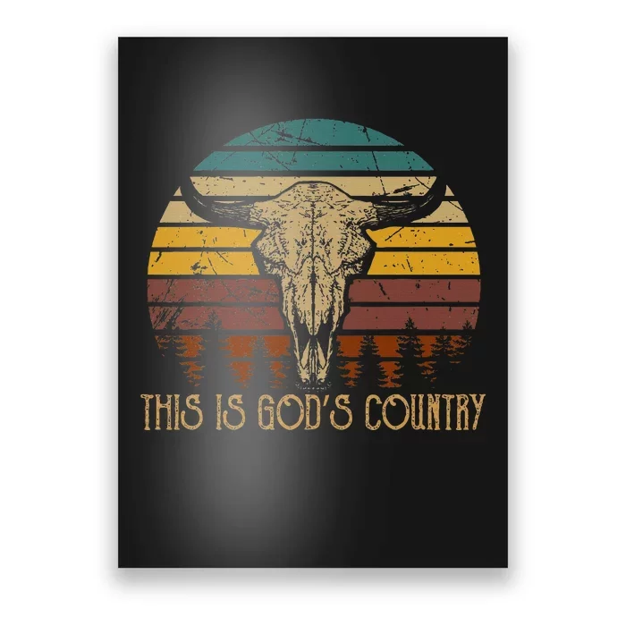 This Is GodS Music Country Outfit Bull Skulls Western Howdy Poster