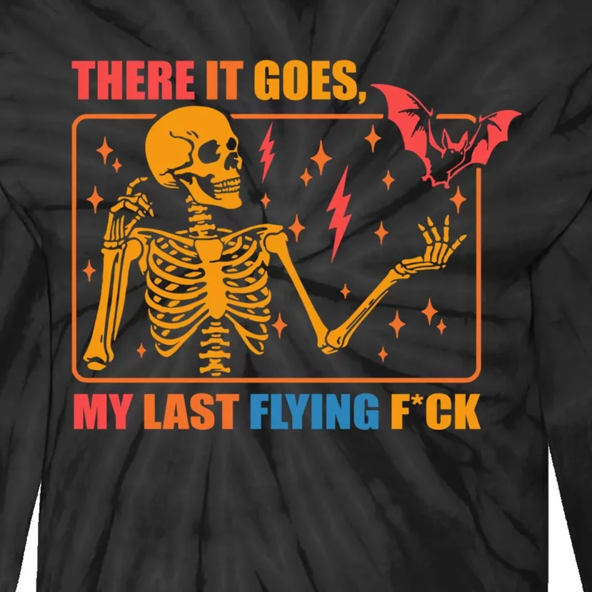 There It Goes My Last Flying F Halloween Mom Skeleton Bat Tie-Dye Long Sleeve Shirt