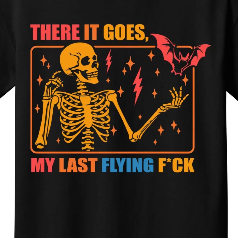 There It Goes My Last Flying F Halloween Mom Skeleton Bat Kids T-Shirt