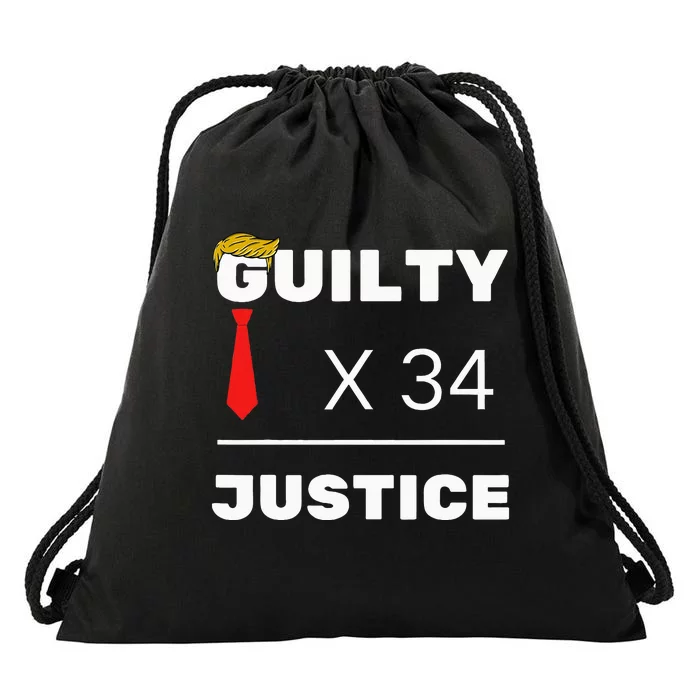 Trump Is Guilty Trump Is Guilty On 34 Counts Drawstring Bag