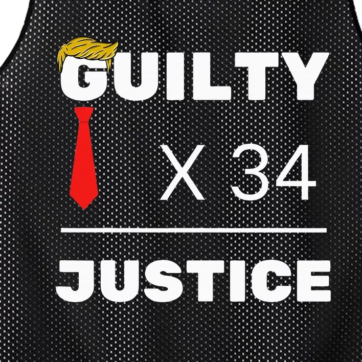 Trump Is Guilty Trump Is Guilty On 34 Counts Mesh Reversible Basketball Jersey Tank