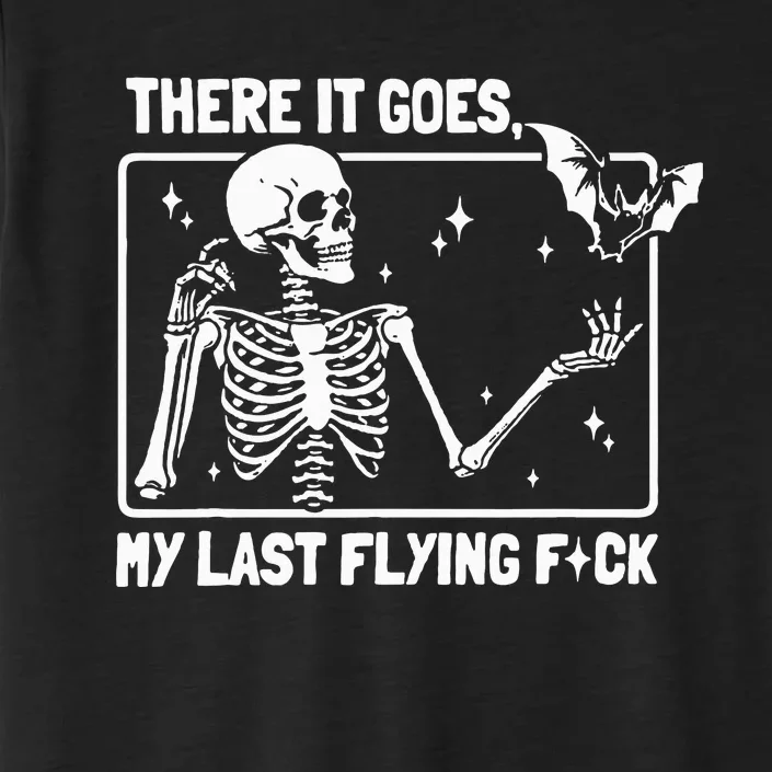 There It Goes My Last Flying F Skeletons Funny Halloween ChromaSoft Performance T-Shirt