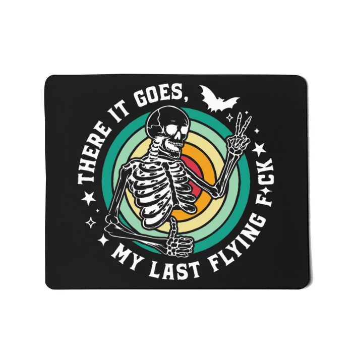 There It Goes My Last Flying F Halloween Mom Retro Skeleton Mousepad