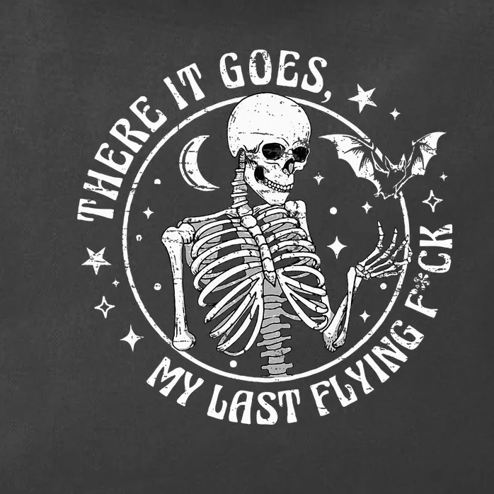 There It Goes My Last Flying F Halloween Skeleton Zip Tote Bag