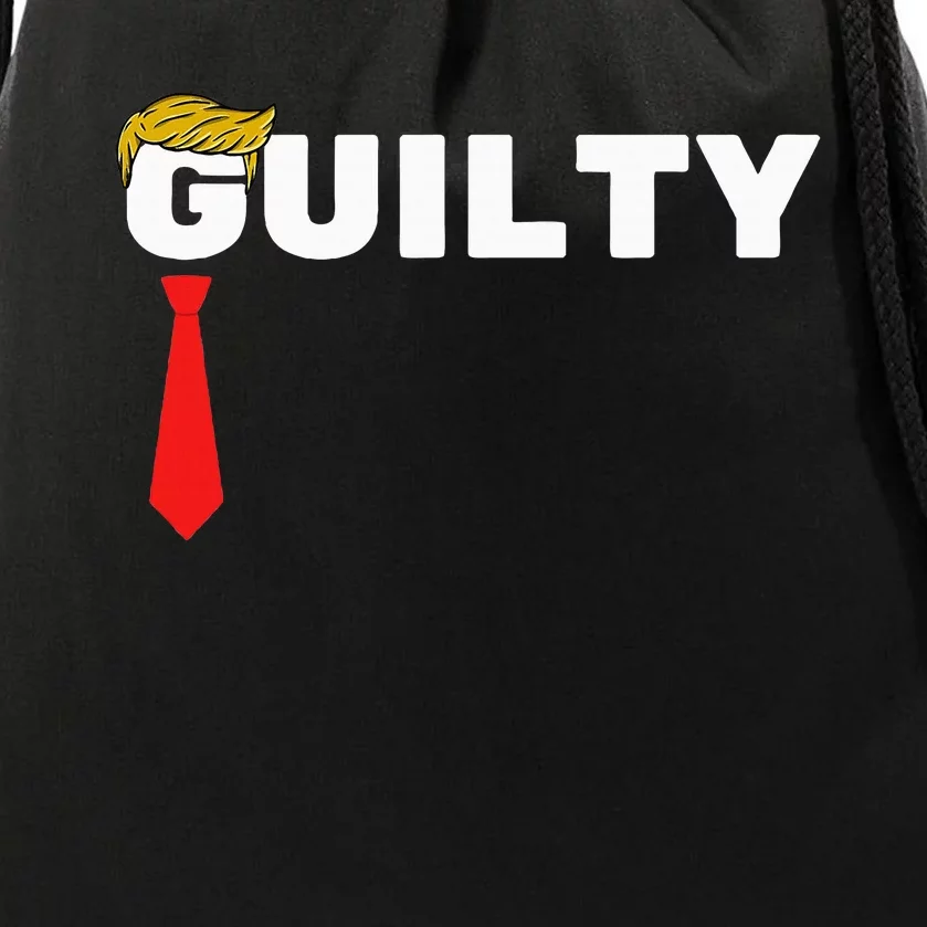 Trump Is Guilty Trump Is Guilty On 34 Counts Drawstring Bag