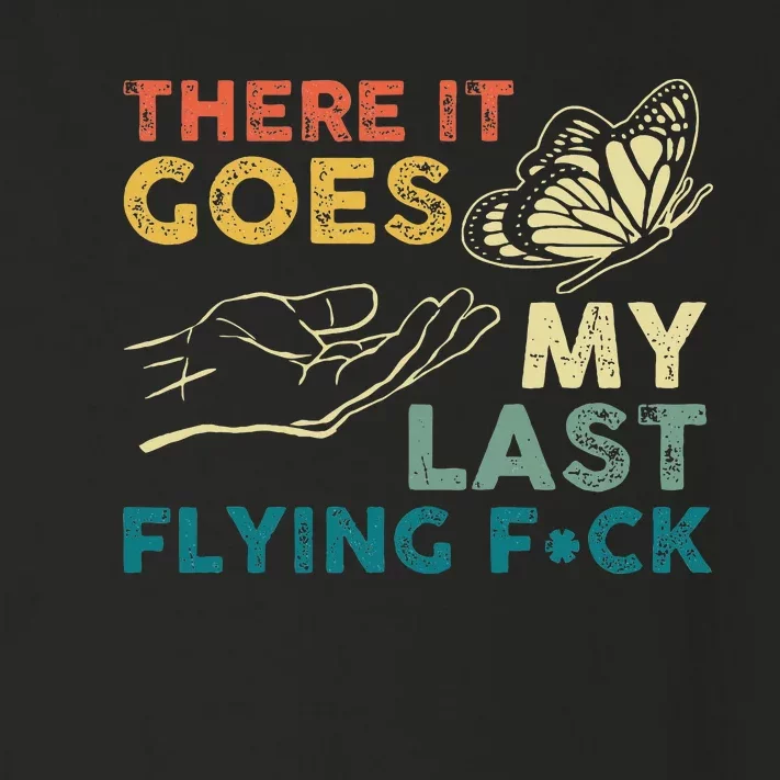 There It Goes My Last Flying Fck Funny Sarcastic Toddler Long Sleeve Shirt