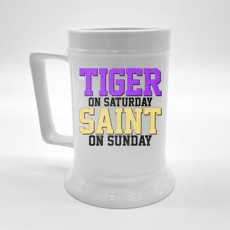 Tiger On Saturday Saint On Sunday Louisiana Football Beer Stein