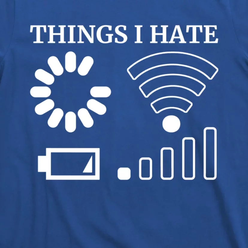 Things I Hate Programmer Gamer Cool Gift T-Shirt