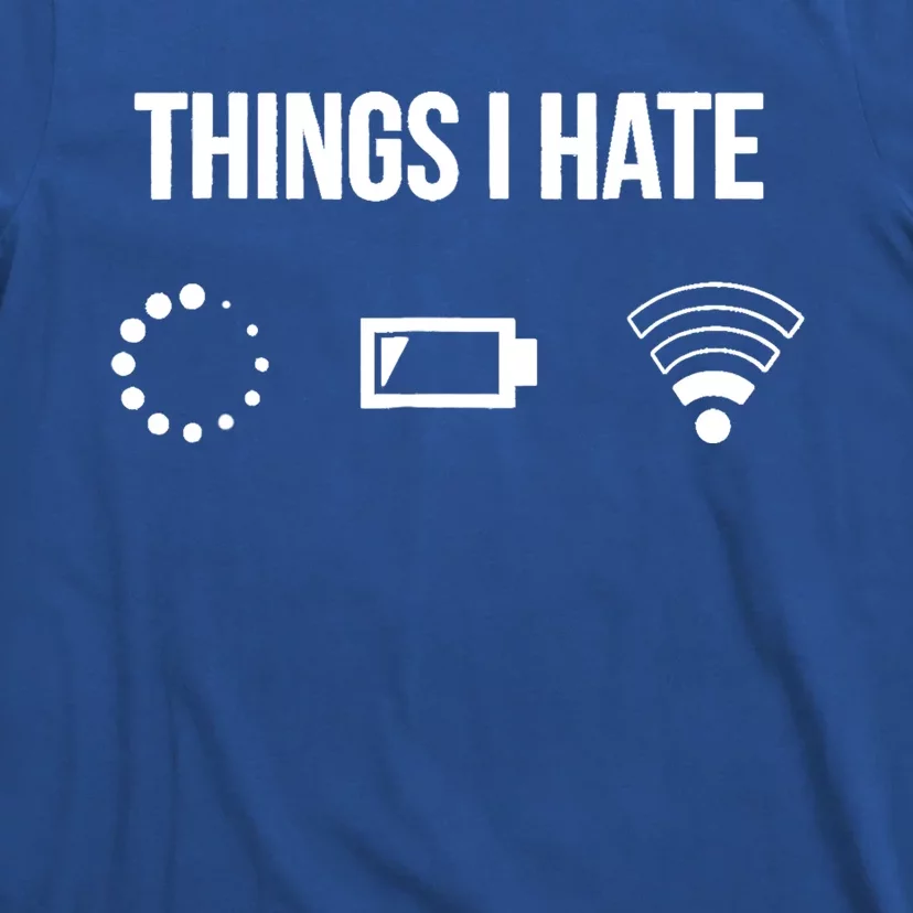 Things I Hate Programmer Gamer Cool Gift T-Shirt