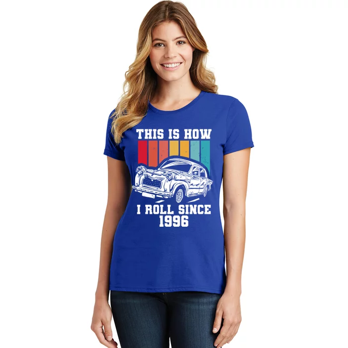 This Is How I Roll Since 1996 Gift Women's T-Shirt