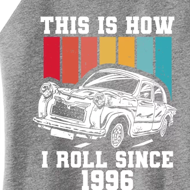 This Is How I Roll Since 1996 Gift Women’s Perfect Tri Rocker Tank