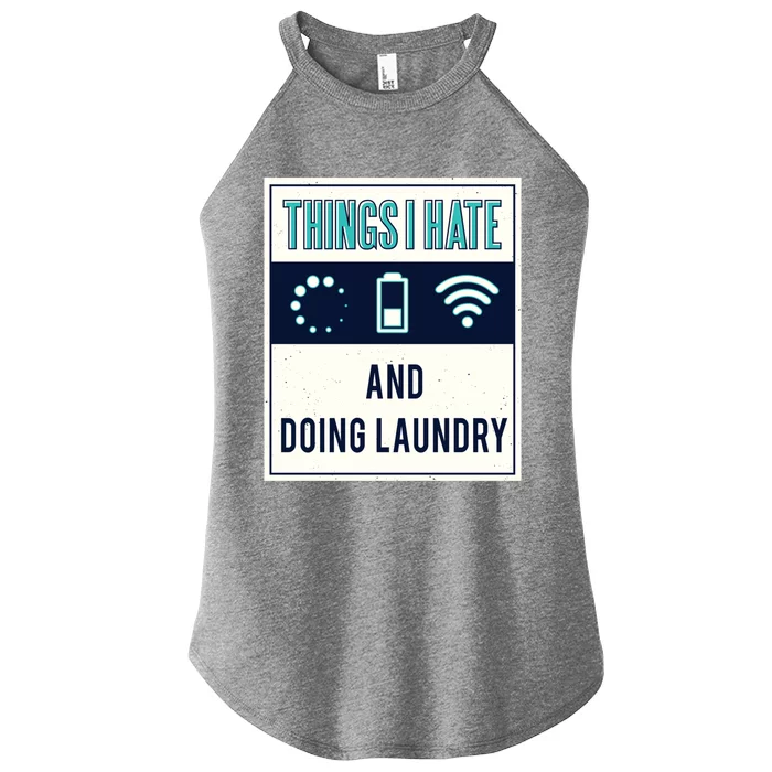 Things I Hate Programmer Nerd Gift Introvert Doing Laundry Meaningful Gift Women’s Perfect Tri Rocker Tank