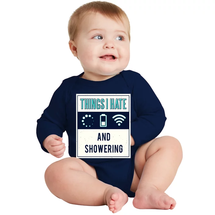 Things I Hate Programmer Nerd Gift Introvert Hate Shower Gift Baby Long Sleeve Bodysuit