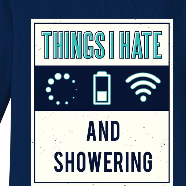 Things I Hate Programmer Nerd Gift Introvert Hate Shower Gift Baby Long Sleeve Bodysuit