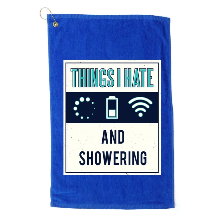 Things I Hate Programmer Nerd Gift Introvert Hate Shower Gift Platinum Collection Golf Towel