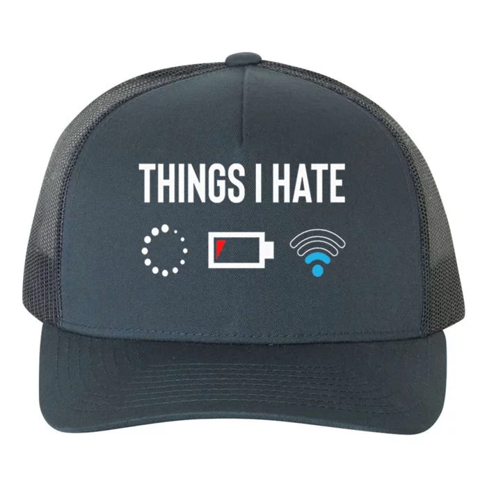 Things I Hate Programmer Outfit Gamer Fun Gift Idea Meaningful Gift Yupoong Adult 5-Panel Trucker Hat