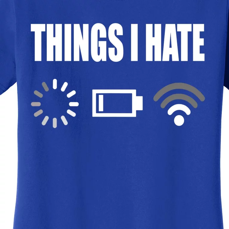 Things I Hate Programmer Outfit Gamer Fun Gift Idea Gift Women's T-Shirt