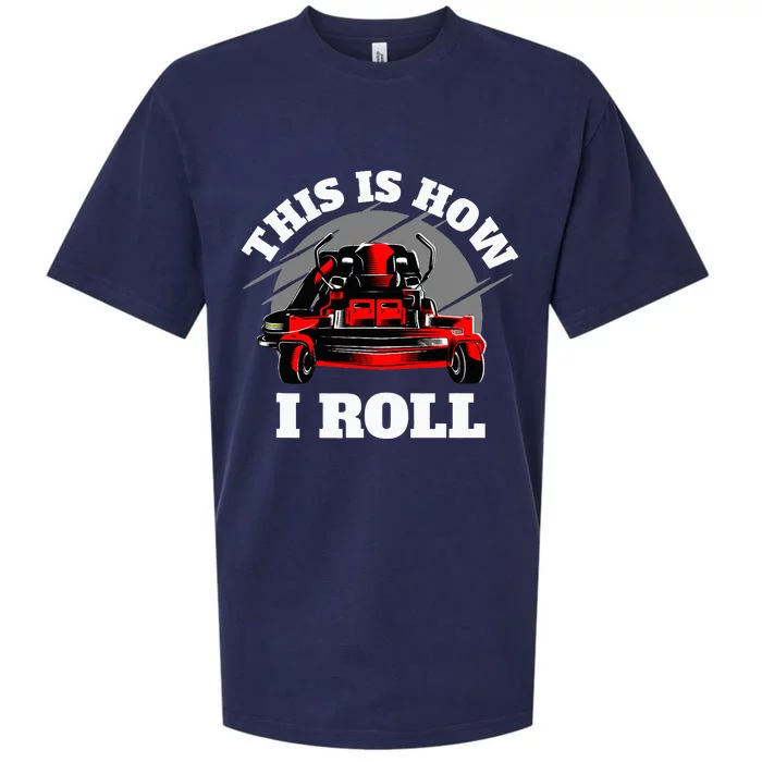 This Is How I Roll Zero Turn Riding Lawn Mower Image Sueded Cloud Jersey T-Shirt