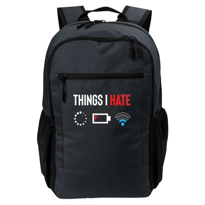 Things I Hate Programmer Outfit Gamer Fun Gift Idea Gift Daily Commute Backpack