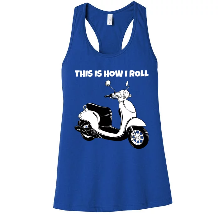 This Is How I Roll Scooter Women's Racerback Tank