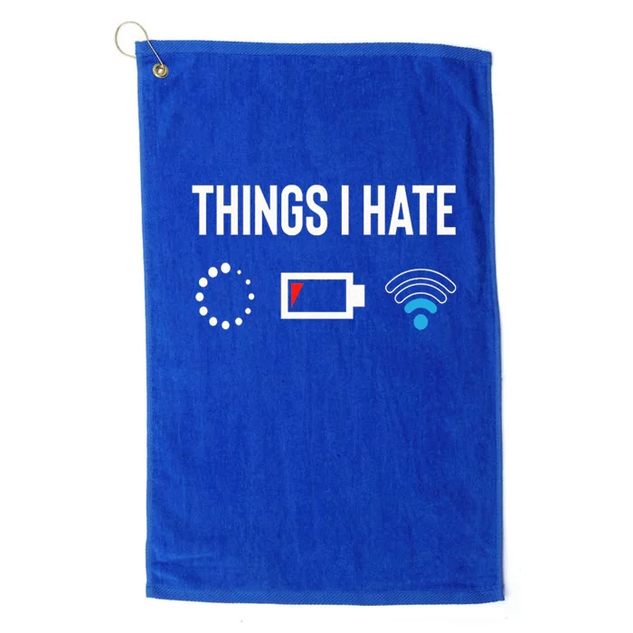 Things I Hate Programmer Outfit Gamer Fun Funny Gift Idea And Gaming Cool Gift Platinum Collection Golf Towel