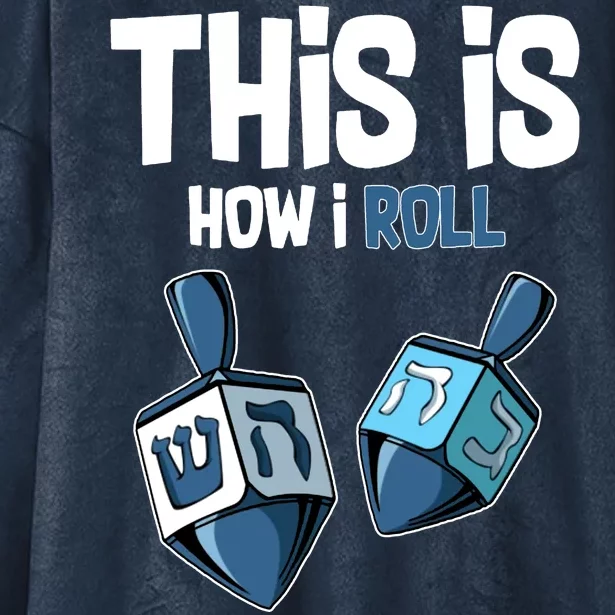 This Is How I Roll Draydel Trendl Hanukkah Hooded Wearable Blanket