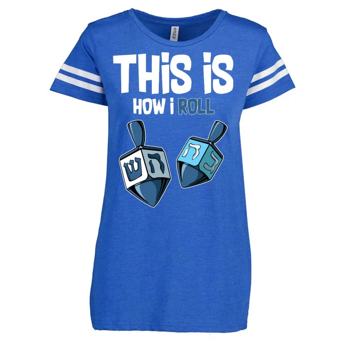 This Is How I Roll Draydel Trendl Hanukkah Enza Ladies Jersey Football T-Shirt