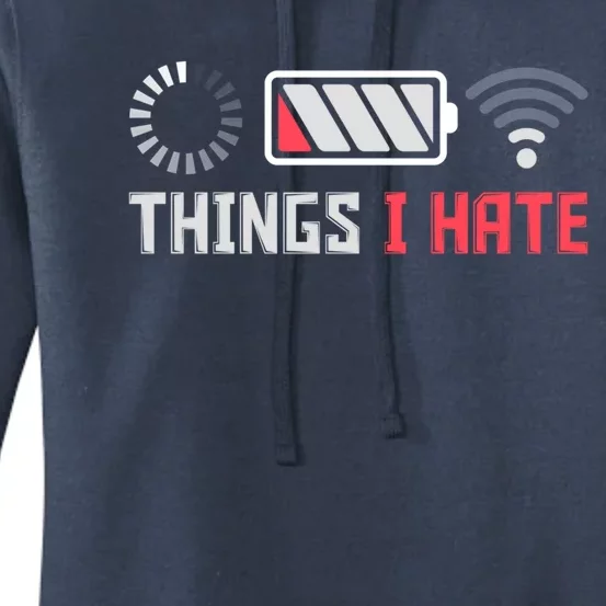 Things I Hate Funny Computer Geek Gift Coder Programmer Meaningful Gift Women's Pullover Hoodie