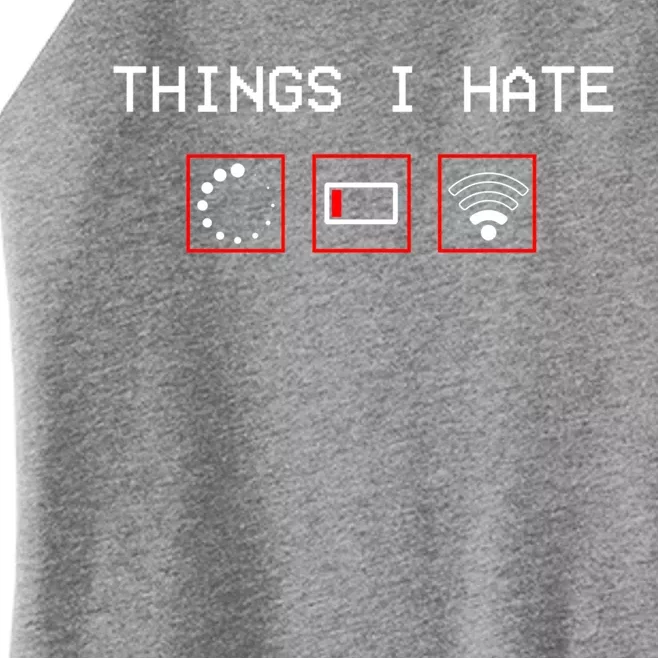 Things I Hate Programmer Outfit Gamer Fun Funny Gift Idea And Gaming Gift Women’s Perfect Tri Rocker Tank