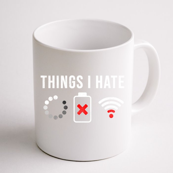 Things I Hate Funny Computer Nerd Gift Debugger Programmer Gift Front & Back Coffee Mug