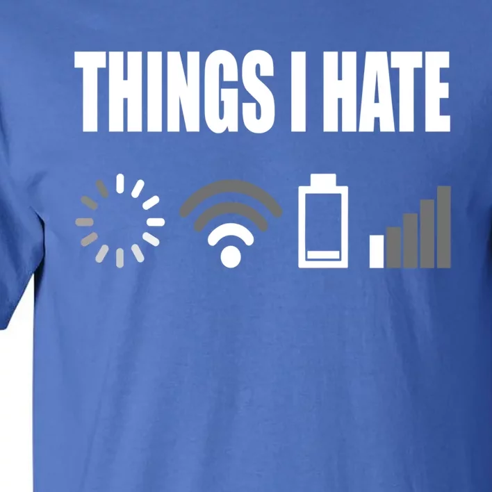 Things I Hate Programmer Outfit Gamer Funny Gift Idea Gift Tall T-Shirt