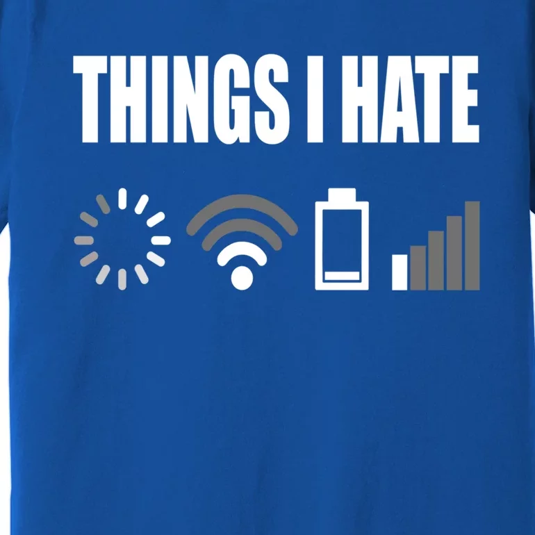 Things I Hate Programmer Outfit Gamer Funny Gift Idea Gift Premium T-Shirt