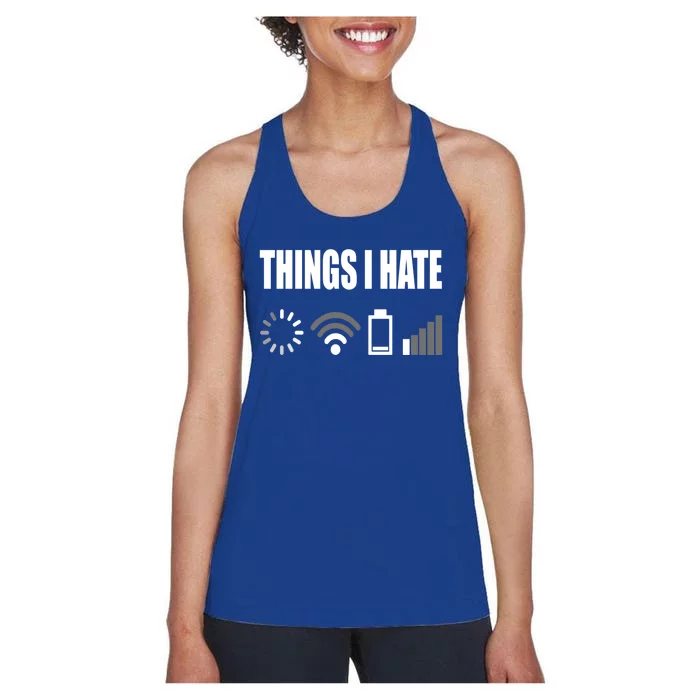 Things I Hate Programmer Outfit Gamer Funny Gift Idea Gift Women's Racerback Tank