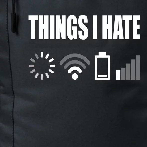 Things I Hate Programmer Outfit Gamer Funny Gift Idea Gift Daily Commute Backpack