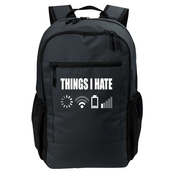 Things I Hate Programmer Outfit Gamer Funny Gift Idea Gift Daily Commute Backpack