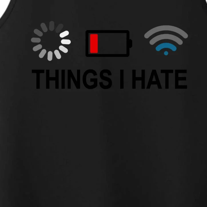 Things I Hate Funny Programmer Gamer Computer Nerd Streaming Funny Gift Performance Tank