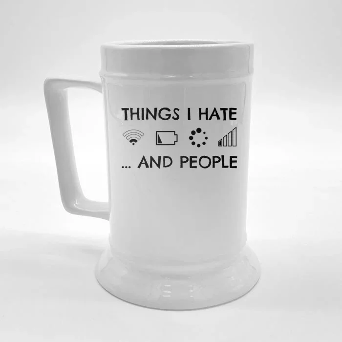 Things I Hate Funny Text Gift Front & Back Beer Stein