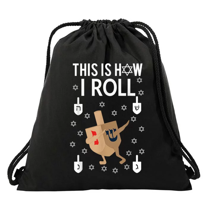 This Is How I Roll Hanukkah Shirt Dab Dreidel Chanukah Gift Drawstring Bag