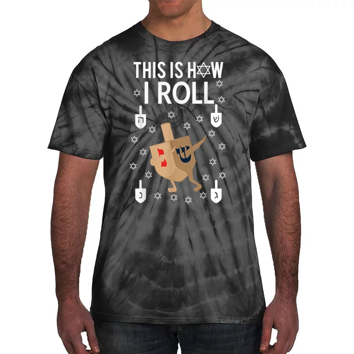 This Is How I Roll Hanukkah Shirt Dab Dreidel Chanukah Gift Tie-Dye T-Shirt