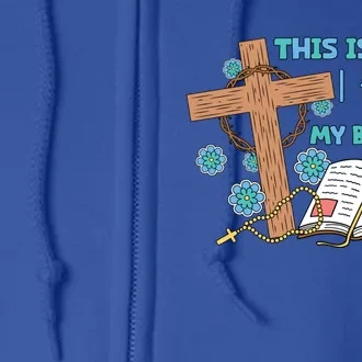 This Is How I Fight My Battles Christian Faith Bible Lover Gift Full Zip Hoodie