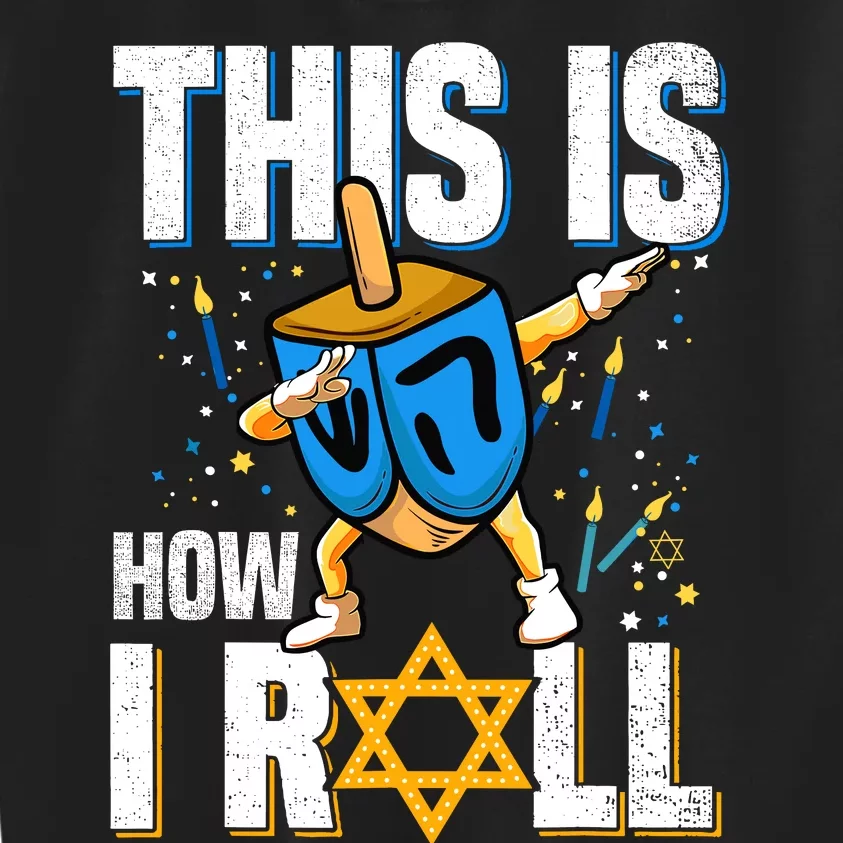 This Is How I Roll Hanukkah Dreidel Chanukah Jew Gift Kids Sweatshirt