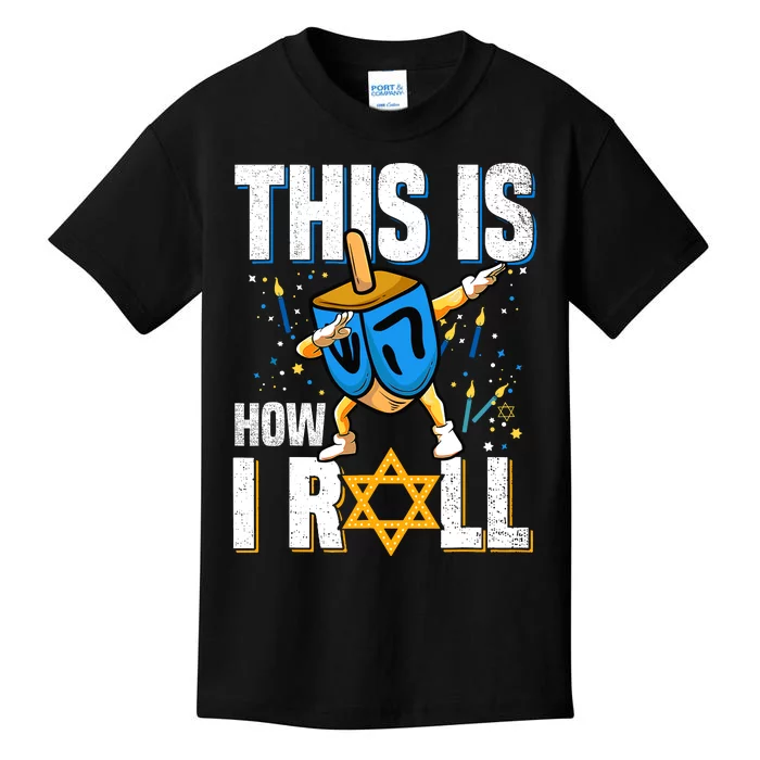 This Is How I Roll Hanukkah Dreidel Chanukah Jew Gift Kids T-Shirt