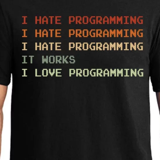 Things I Hate Programming Coder Coding Developer Software Funny Gift Pajama Set