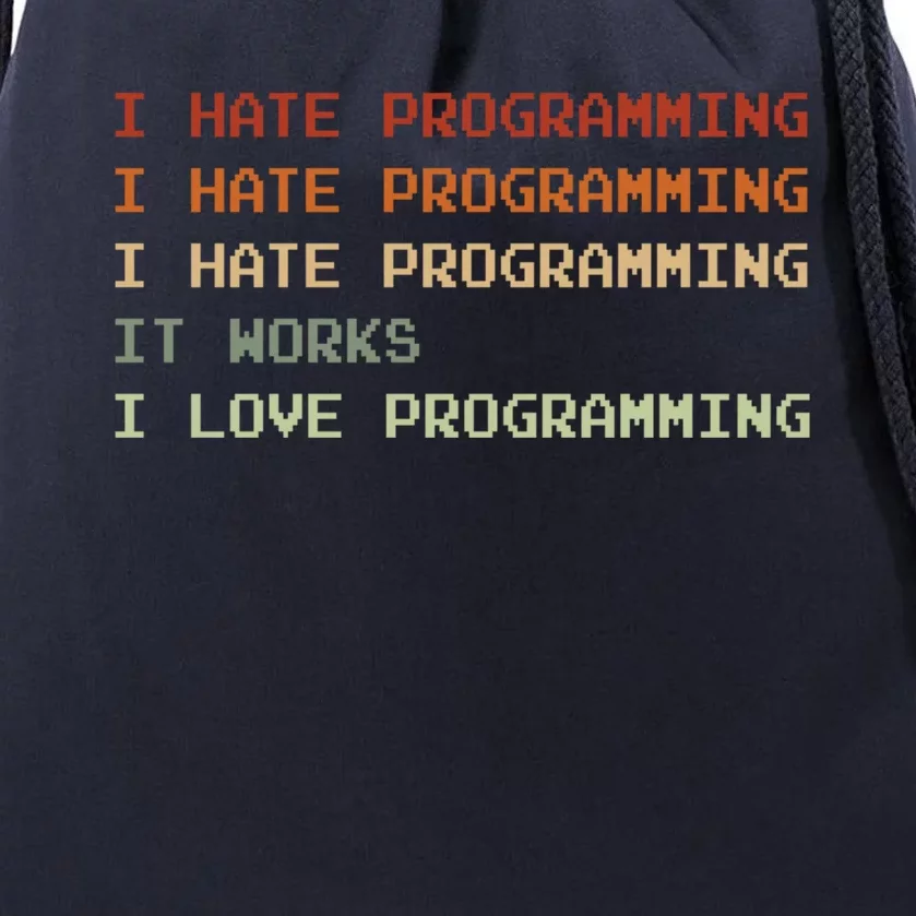 Things I Hate Programming Coder Coding Developer Software Funny Gift Drawstring Bag