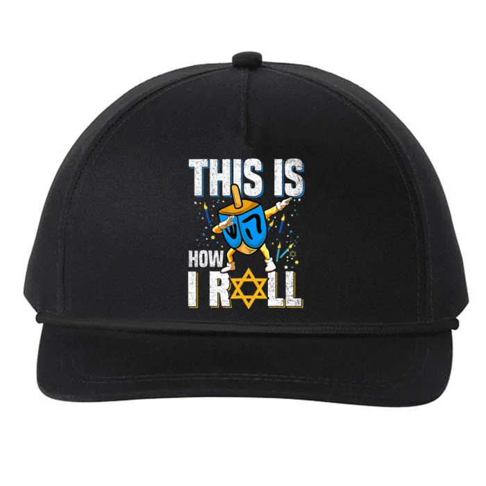 This Is How I Roll Hanukkah Dreidel Chanukah Jew Gift Snapback Five-Panel Rope Hat