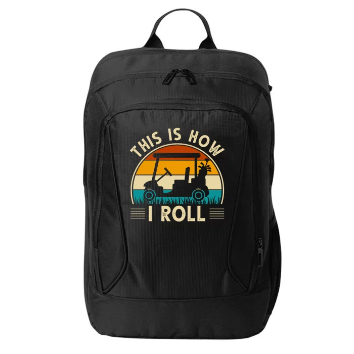 This Is How I Roll Retro Golf Lover City Backpack