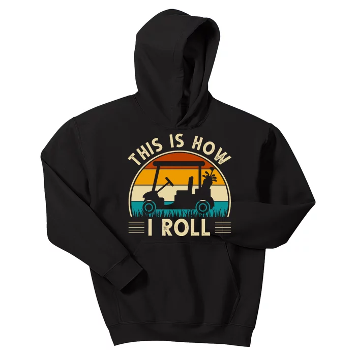 This Is How I Roll Retro Golf Lover Kids Hoodie